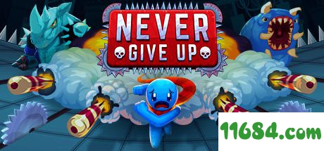 绝不放弃游戏下载-《绝不放弃Never Give Up》中文免安装版下载