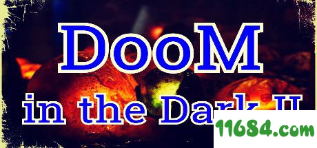 黑暗中的厄运2游戏下载-《黑暗中的厄运2（DooM in the Dark 2）》繁体中文免安装版下载